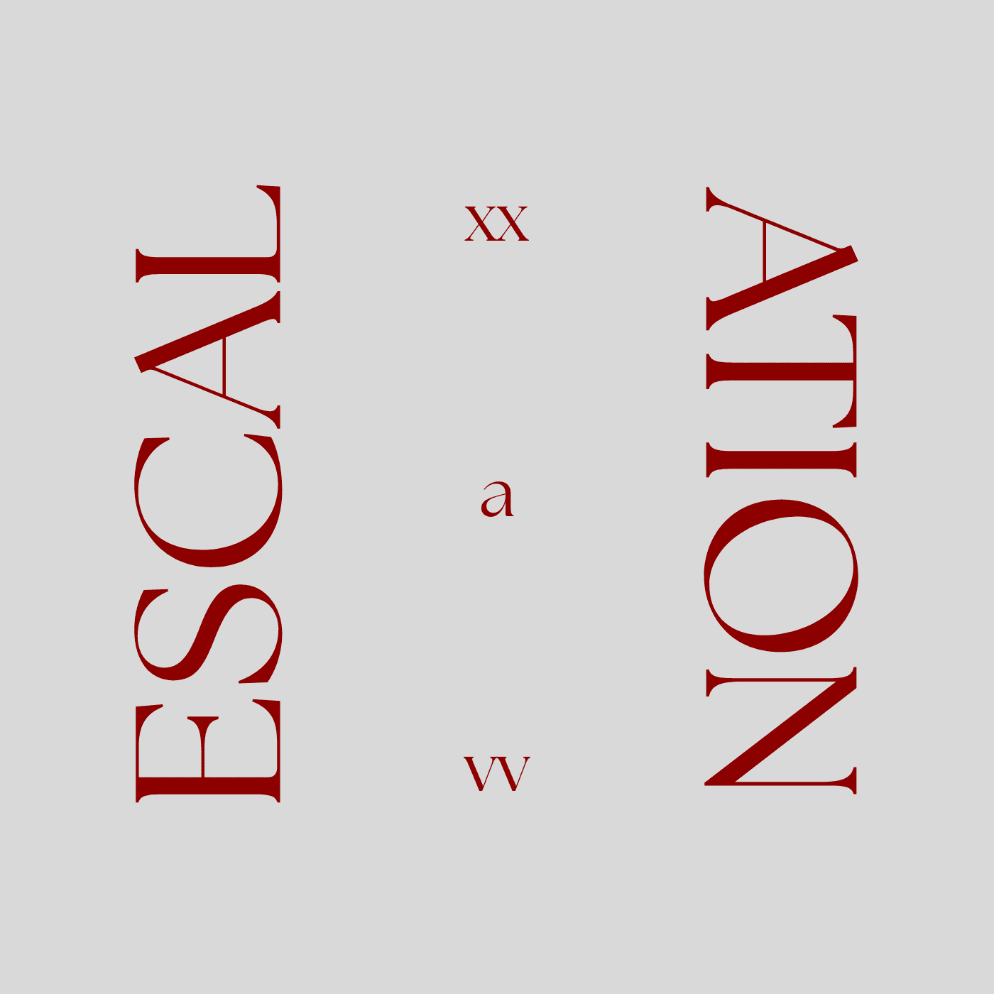 ESCALATION